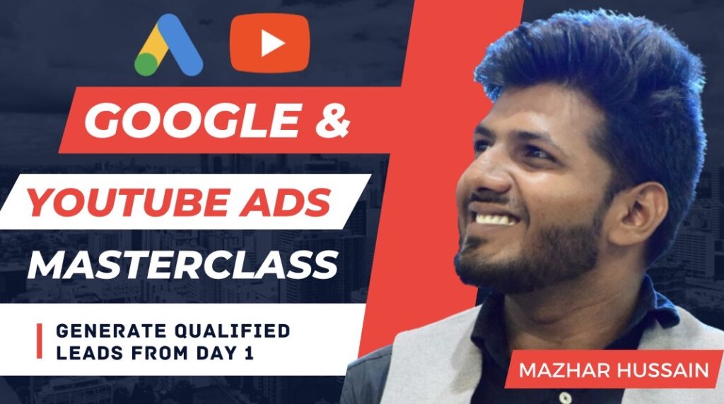 Google & YouTube Ads Masterclass